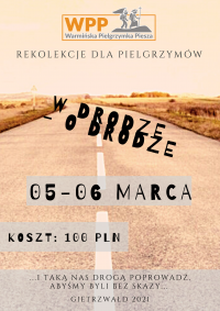 Zapraszamy na rekolekcje dla pielgrzymów: „W drodze – o drodze”
