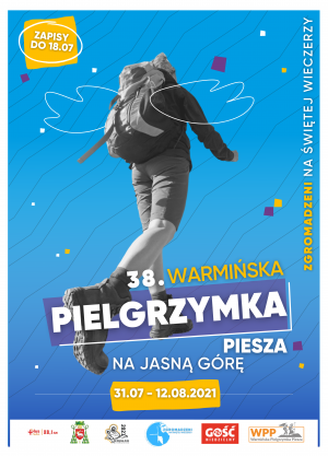 ZAPISY – 38. WARMIŃSKA PIELGRZYMKA PIESZA  NA JASNA GÓRĘ – ZAPISY