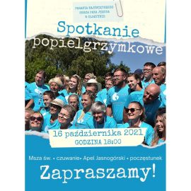 16.10.2021-DRUGIE SPOTKANIE POPIELGRZYMKOWE