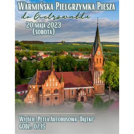 20.05-SPOTKANIE PIELGRZYMÓW W DRODZE DO GIETRZWAŁDU
