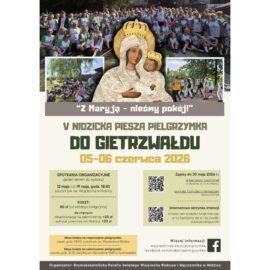 5 NIDZICKA PIESZA PIELGRZYMKA DO GIETRZWAŁDU 5 NIDZICKA PIESZA PIELGRZYMKA DO GIETRZWAŁDU